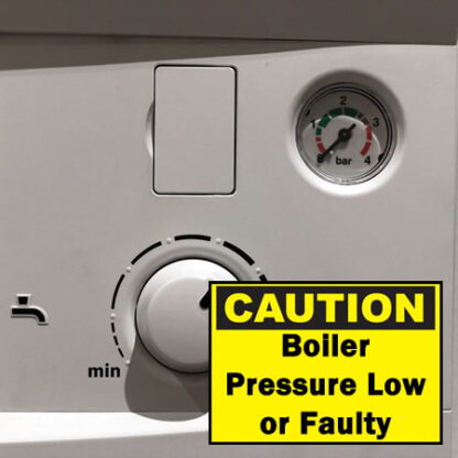 Caution Combi Boiler Pressure Low or Faulty